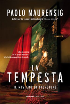 <span class="nomeautore" style="font-size: 12px; text-trasform:uppercase;">Paolo Maurensig </span><br>La tempesta. Il mistero di Giorgione